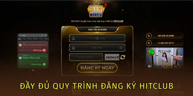 Đầy đủ quy trình đăng ký Hitclub
