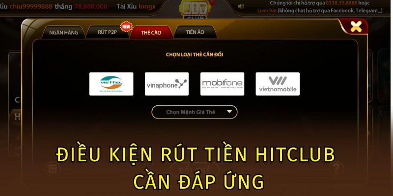 Điều kiện rút tiền Hitclub cần thỏa mãn